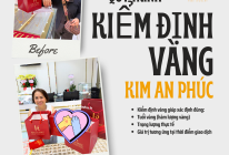 Quy trình kiểm định vàng tiệm vàng Bình Tân Kim An Phúc